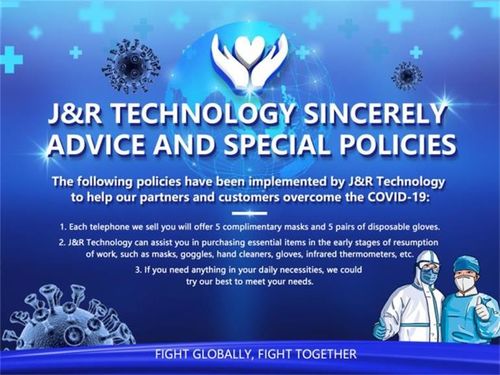 Latest company news about J&R Technology Sincerely Advice And Special Policies Under The Global Epidemic